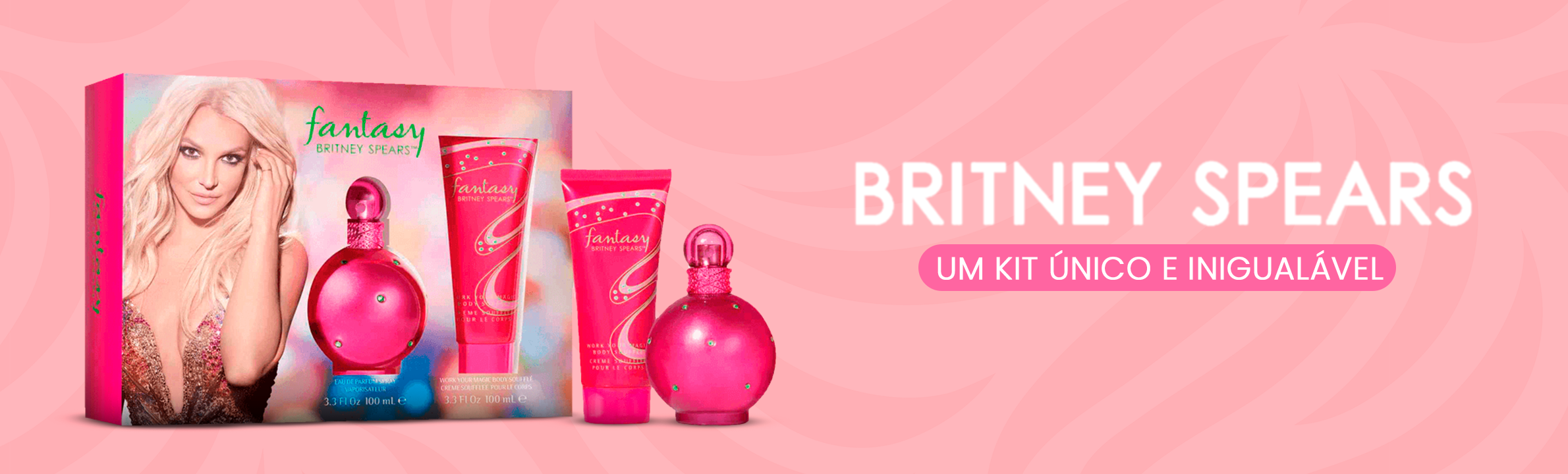 Britney Spears | Lançamento Kit Fantasy